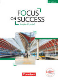 Focus on Success - 5th Edition - Wirtschaft - B1/B2 : Schulbuch (Focus on Success - 5th Edition) （2017. 352 S. 26.1 cm）