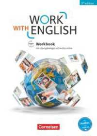 Work with English - 5th edition - Allgemeine Ausgabe - A2-B1+ : Workbook - Mit Lösungsbeileger und Audios online (Work with English) （2018. 72 S. 29.7 cm）