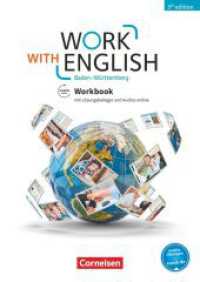 Work with English - 5th edition - Baden-Württemberg - A2-B1+ : Workbook - Mit Lösungsbeileger und Audios online (Work with English) （5. Auflage. 2018. 72 S. 29.7 cm）