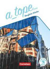A tope - Berufliche Schulen - 11.-13. Schuljahr : Schulbuch - Mit PagePlayer-App (A tope) （2021. 376 S. 26 cm）