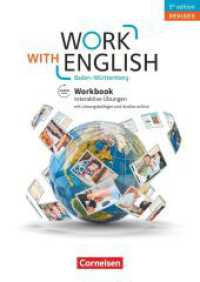 Work with English - 5th edition Revised - Baden-Württemberg - A2-B1+ : Workbook mit interaktiven Übungen online - Mit Lösungsbeileger und Audios online (Work with English) （2020. 72 S. 29.7 cm）