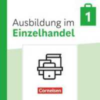 Ausbildung im Einzelhandel - Ausgabe 2024 - 1. Ausbildungsjahr : Fachkunde und Arbeitsbuch - Im Paket (Ausbildung im Einzelhandel) （2024. 29.5 cm）