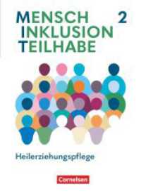 MIT - Mensch Inklusion Teilhabe - Heilerziehungspflege - Ausgabe 2024 - Band 2 : Fachbuch - Mit digitalen Medien (MIT - Mensch Inklusion Teilhabe -  Heilerziehungspflege) （2024. 912 S. 26.5 cm）