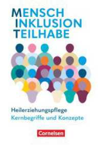 MIT - Mensch Inklusion Teilhabe - Heilerziehungspflege - Ausgabe 2024 - Zu allen Bänden : Kernbegriffe und Konzepte - Handbuch (MIT - Mensch Inklusion Teilhabe -  Heilerziehungspflege) （2025. 368 S. 21 cm）
