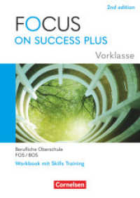 Focus on Success PLUS - Berufliche Oberschule: FOS/BOS 2024 - A2-B1 Vorklasse: 10. Jahrgangsstufe : Arbeitsheft - Mit Lösungsbeileger (Focus on Success PLUS) （2024. 64 S.）