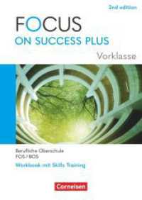 Focus on Success PLUS - Berufliche Oberschule: FOS/BOS 2024 - A2-B1 Vorklasse: 10. Jahrgangsstufe : Arbeitsheft - Mit Lösungsbeileger (Focus on Success PLUS) （2024. 64 S. 29.7 cm）