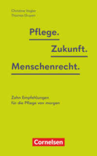 Pflegias - Kontrovers : Pflege. Zukunft. Menschenrecht. - Zehn Empfehlungen für die Pflege von morgen - Fachbuch (Pflegias) （2024. 160 S.）