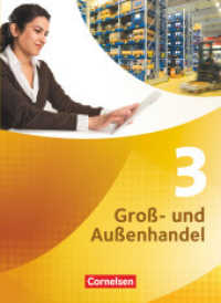 Groß- und Außenhandel - Kaufleute Groß- und Außenhandel - Band 3 : Fachkunde (Groß- und Außenhandel)