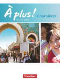À plus ! - Französisch als 2. und 3. Fremdsprache - Ausgabe 2018 - Charnières : Schulbuch mit Audios und Videos - Kartoniert (À plus !) （2016. 216 S. 26 cm）