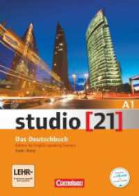 Studio [21] - Grundstufe - A1: Gesamtband : Kurs- und Übungsbuch (English-speaking learners) - Inkl. E-Book. Mit Online-Zugang (Studio [21]) （2015. 296 S. 29.7 cm）