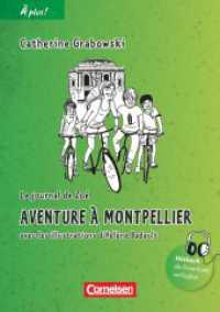 À plus ! - Zu allen Ausgaben 2012 - Band 2 : Aventure à Montpellier - A1+ / A2 - Lektüre. Hörbuch als Download verfügbar (À plus !) （2014. 48 S. 20.9 cm）