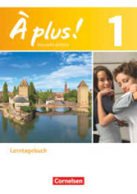 À plus ! - Nouvelle édition - Band 1 : Lerntagebuch - Enthält 978-3-06-121810-2 und 978-3-06-121808-9 (À plus !)