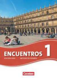 Encuentros - Método de Español - Spanisch als 3. Fremdsprache - Ausgabe 2010 - Band 1 : Schulbuch (Encuentros -  Método de Español) （2010. 232 S. 25.9 cm）