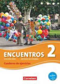Encuentros - Método de Español - Spanisch als 3. Fremdsprache - Ausgabe 2010 - Band 2 : Cuaderno de ejercicios mit Audios online (Encuentros -  Método de Español) （2011. 104 S. 29.6 cm）
