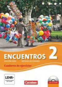 Encuentros - Método de Español - Spanisch als 3. Fremdsprache - Ausgabe 2010 - Band 2 : Cuaderno de ejercicios mit CD-Extra - CD-ROM und CD auf einem Datenträger (Encuentros -  Método de Español) （2013. 104 S. m. zahlr. farb. Abb. 29.7 cm）