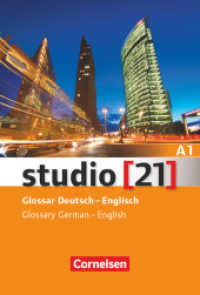 Studio [21] - Grundstufe - A1: Gesamtband : Glossar Deutsch-Englisch (Studio [21]) （2013. 120 S. 16.9 cm）