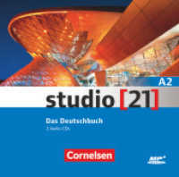 Studio [21] - Grundstufe - A2: Gesamtband : Kursraum Audio-CDs (Studio [21]) （2015. 14.2 cm）