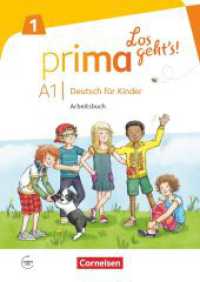 Prima - Los geht's! - Deutsch für Kinder - Band 1 : Arbeitsbuch - Mit Audios online und Stickerbogen (Prima - Los geht's! -  Deutsch für Kinder)