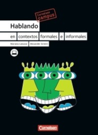Cornelsen Campus - Spanisch. Hablando: en contextos formales e informales, Curso temático : Mit Website zum Buch （2012. 72 S. 261 mm）