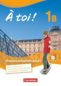 À toi ! - Fünfbändige Ausgabe 2012 - Band 1B : Klassenarbeitstrainer - Mit Audio-CD und eingelegten Lösungen (À toi !) （2014. 72 S. m. zahlr. Abb., Beil.: Lösungen. 29.5 cm）