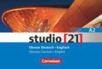 Studio [21] - Grundstufe - A2: Gesamtband : Glossar Deutsch-Englisch (Studio [21]) （1. Aufl. 2015. 288 S. 11.6 x 16.8 cm）