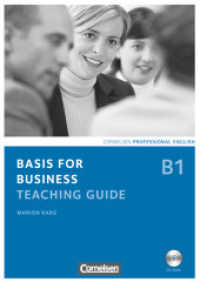 Basis for Business - Fourth Edition - B1 : Teaching Guide mit CD-ROM (Basis for Business) （4. Auflage. 2012. 135 S. 29.9 cm）