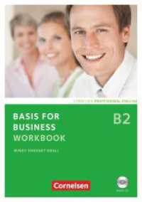 Basis for Business - Fourth Edition - B2 : Workbook mit CD (Basis for Business) （4. Auflage. 2012. 96 S. 21.2 cm）