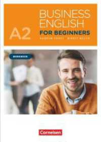 Business English for Beginners - Fourth Edition - A2 : Workbook - Mit PagePlayer-App inkl. Audios. Mit PagePlayer-App inkl. Audios (Business English for Beginners) （2018. 56 S. 29.7 cm）