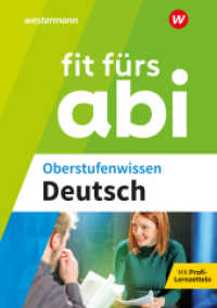 Fit fürs Abi : Oberstufenwissen Deutsch (Fit fürs Abi) （2024. 288 S.）
