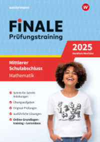 FiNALE - Prüfungstraining Mittlerer Schulabschluss Nordrhein-Westfalen : Mathematik 2025 Arbeitsbuch mit Lösungsheft und Lernvideos (FiNALE Prüfungstraining) （2024. 112 S. 297.00 mm）