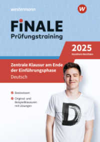 FiNALE Prüfungstraining - Zentrale Klausur am Ende der Einführungsphase : Deutsch 2025 (FiNALE Prüfungstraining) （2024. 64 S. 240.00 mm）
