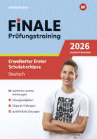 FiNALE Prüfungstraining Erweiterter Erster Schulabschluss Nordrhein-Westfalen : Deutsch 2026 Arbeitsbuch mit Lösungsheft (FiNALE Prüfungstraining) （2025. 136 S.）