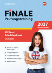 FiNALE - Pr&uuml;fungstraining Mittlerer Schulabschluss Nordrhein-Westfalen : Englisch 2027 Arbeitsbuch mit L&ouml;sungsheft und Audio-Dateien (FiNALE Pr&uuml;fungstraining)