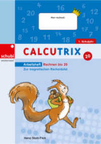 Calcutrix : Rechnen bis 20 Arbeitsheft (Calcutrix 6) （2021. 96 S. 295.00 mm）