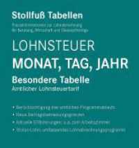 Tabelle, Lohnsteuer 2025 Monat, Tag, Jahr : Besondere Tabelle （55. Aufl. 2025. 604 S. 297 mm）