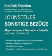 Tabelle, Lohnsteuer 2024, Sonstige Bez&uuml;ge : Allgemeine und Besondere Tabelle （42. Aufl. 2024. 292 S. 297 mm）