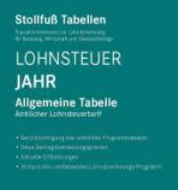 Tabelle, Lohnsteuer 2025 Jahr : Allgemeine Tabelle mit 8 % + 9 % Kirchensteuer （97. Aufl. 2025. 492 S. 297 mm）