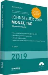 Stollfu&szlig; Tabellen. Lohnsteuer 2019 Monat, Tag, m. CD-ROM Stotax-Lohn 2019 : Allgemeine Tabelle mit 8 % + 9 % Kirchensteuer （53. Aufl. 2019. 444 S. 297 x 210 mm）