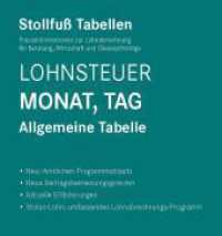 Tabelle, Lohnsteuer 2025 Monat, Tag : Allgemeine Tabelle mit 8 % + 9 % Kirchensteuer （66. Aufl. 2025. 460 S. 297 mm）