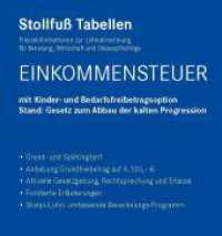 Tabelle, Einkommensteuer 2025 : Einkommensteuer mit Kinder- und Bedarfsfreibetragsoption （41. Aufl. 2025. 504 S. 297 mm）