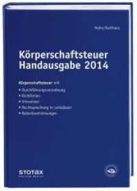Körperschaftsteuer Handausgabe 2014 （2015. 600 S. 225 mm）