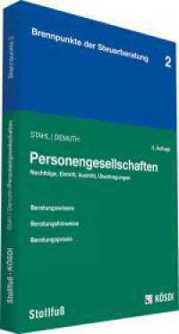 Personengesellschaften : Nachfolge, Eintritt, Austritt, Übertragungen. Beratungswissen, Beratungshinweise, Beratungspraxis (Brennpunkte der Steuerberatung Bd.2) （2. Aufl. 2013. 192 S.）
