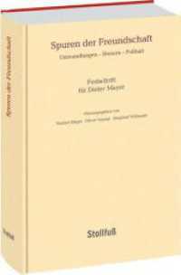 Spuren der Freundschaft : Umwandlungen - Steuern - Fußball （2020. 570 S. 232 mm）