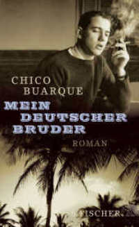 Mein deutscher Bruder : Roman （1. Auflage. 2016. 256 S. 210.00 mm）