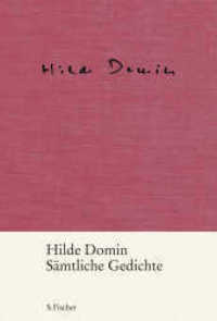 Sämtliche Gedichte : Mit e. Nachw. v. Ruth Klüber （9. Aufl. 2010. 352 S. 160.00 mm）