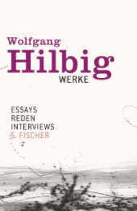 Werke. 7 Essays, Reden, Interviews （1. Auflage. 2021. 768 S. 219.00 mm）