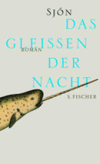 Das Glei&szlig;en der Nacht : Roman （1. Auflage. 2011. 288 S. 210.00 mm）