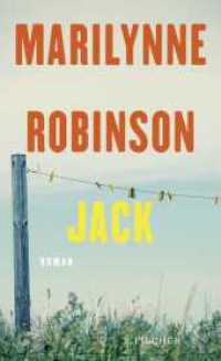 Jack : Roman （1. Auflage. 2022. 384 S. 209.00 mm）