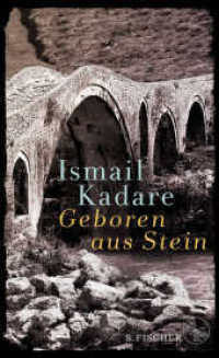 Geboren aus Stein : Ein Roman und autobiographische Prosa （1. Auflage. 2019. 288 S. 210.00 mm）
