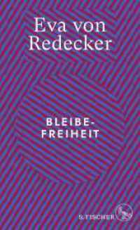 Bleibefreiheit （3. Aufl. 2023. 160 S. 209.00 mm）